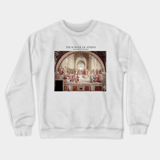 Th School of Athens Crewneck Sweatshirt by Laevs